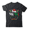 I Don't Do Matching Christmas Outfits Me Too Shirt & Sweatshirt | teecentury