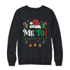 I Don't Do Matching Christmas Outfits Me Too Shirt & Sweatshirt | teecentury