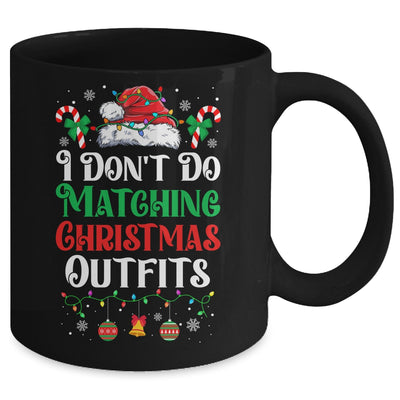 I Don't Do Matching Christmas Outfits Xmas Family Couples Mug | teecentury