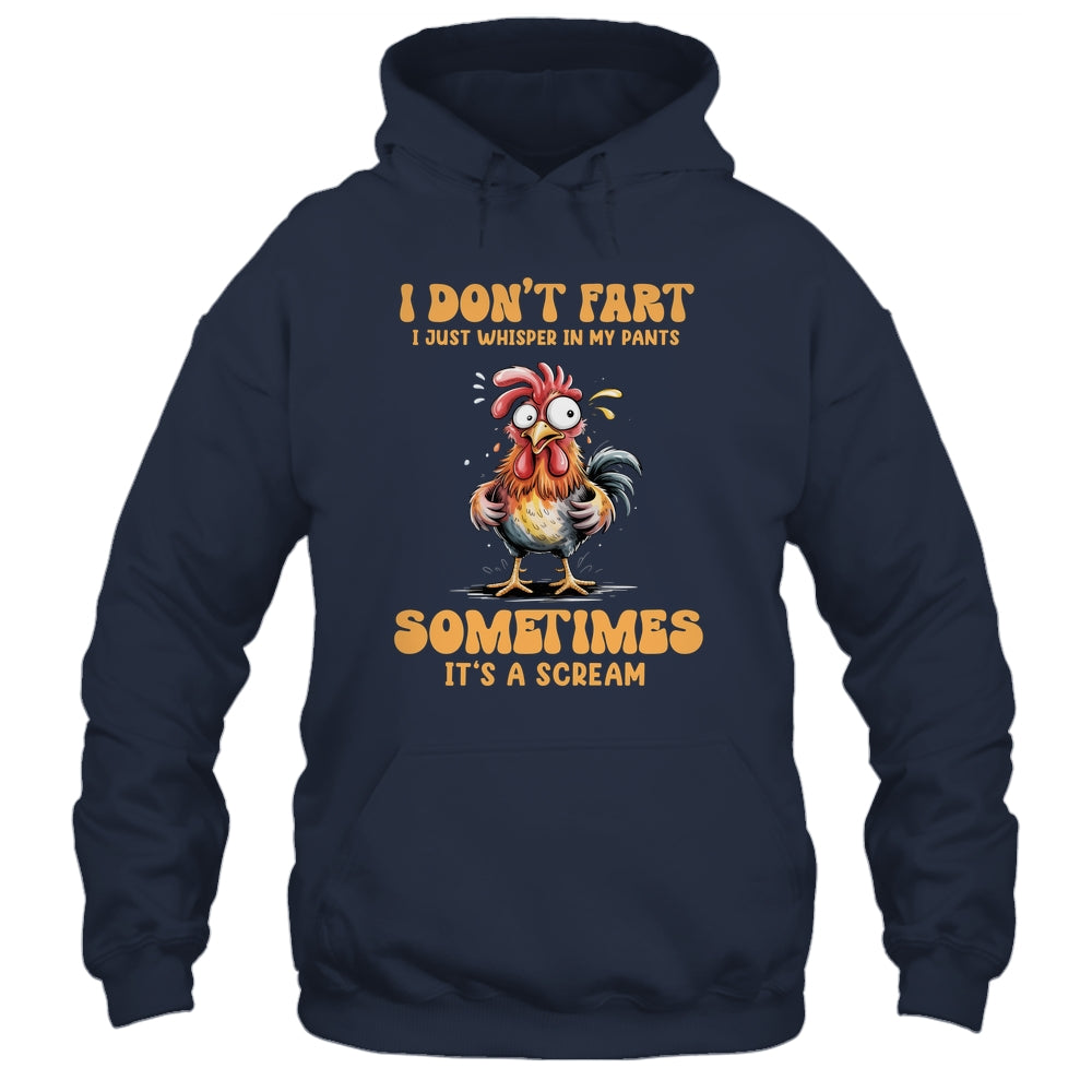 I Don't Fart I Just Whisper In My Pants Funny Chicken Humor Shirt & Tank Top | teecentury