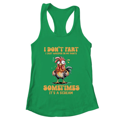 I Don't Fart I Just Whisper In My Pants Funny Chicken Humor Shirt & Tank Top | teecentury