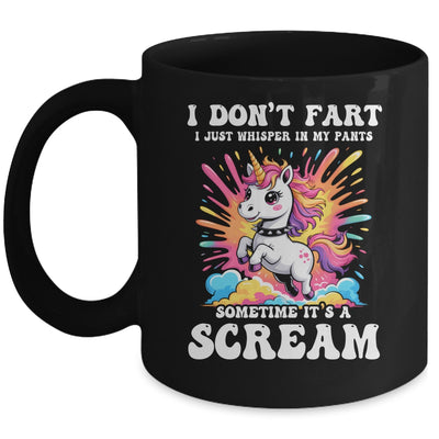 I Don't Fart I Whisper In My Pants Funny Unicorn Humor Women Mug | teecentury