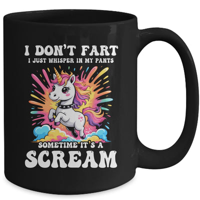 I Don't Fart I Whisper In My Pants Funny Unicorn Humor Women Mug | teecentury