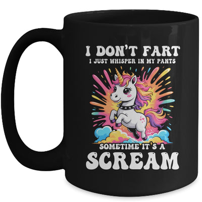I Don't Fart I Whisper In My Pants Funny Unicorn Humor Women Mug | teecentury