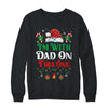 I Dont Do Matching Christmas Outfits Im With Dad On This One Shirt & Sweatshirt | teecentury