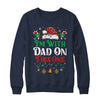 I Dont Do Matching Christmas Outfits Im With Dad On This One Shirt & Sweatshirt | teecentury