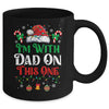 I Dont Do Matching Christmas Outfits Im With Dad On This One Mug | teecentury
