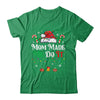 I Dont Do Matching Christmas Outfits Mom Made Me Do It Shirt & Sweatshirt | teecentury