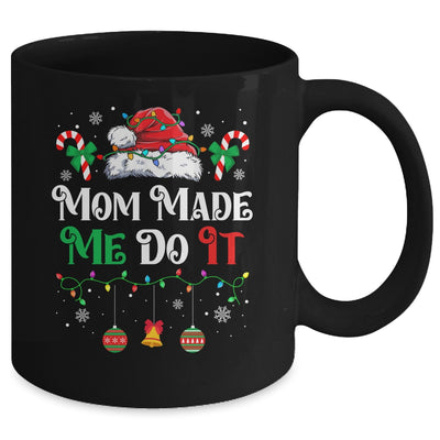 I Dont Do Matching Christmas Outfits Mom Made Me Do It Mug | teecentury