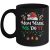 I Dont Do Matching Christmas Outfits Mom Made Me Do It Mug | teecentury