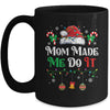 I Dont Do Matching Christmas Outfits Mom Made Me Do It Mug | teecentury
