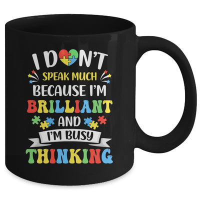 I Dont Speak Much Brilliant Autism Autistic Boys Girls Mug | teecentury