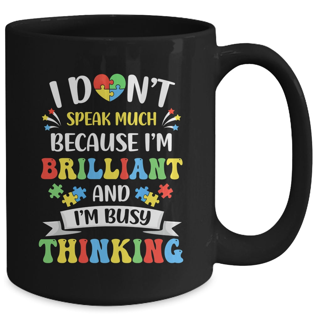 I Dont Speak Much Brilliant Autism Autistic Boys Girls Mug | teecentury