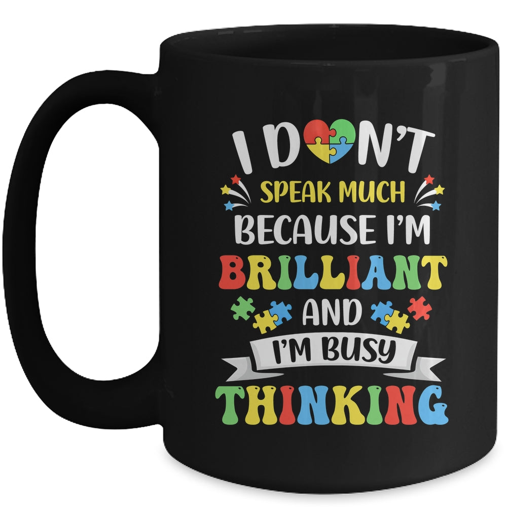 I Dont Speak Much Brilliant Autism Autistic Boys Girls Mug | teecentury