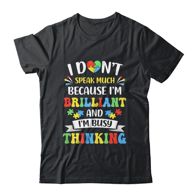 I Dont Speak Much Brilliant Autism Autistic Boys Girls Shirt & Hoodie | teecentury