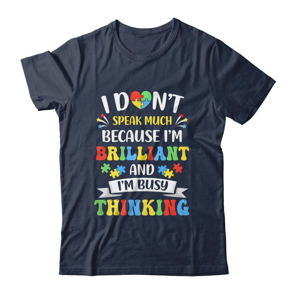 I Dont Speak Much Brilliant Autism Autistic Boys Girls Shirt & Hoodie | teecentury