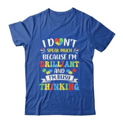 I Dont Speak Much Brilliant Autism Autistic Boys Girls Shirt & Hoodie | teecentury