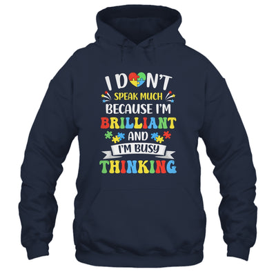 I Dont Speak Much Brilliant Autism Autistic Boys Girls Shirt & Hoodie | teecentury
