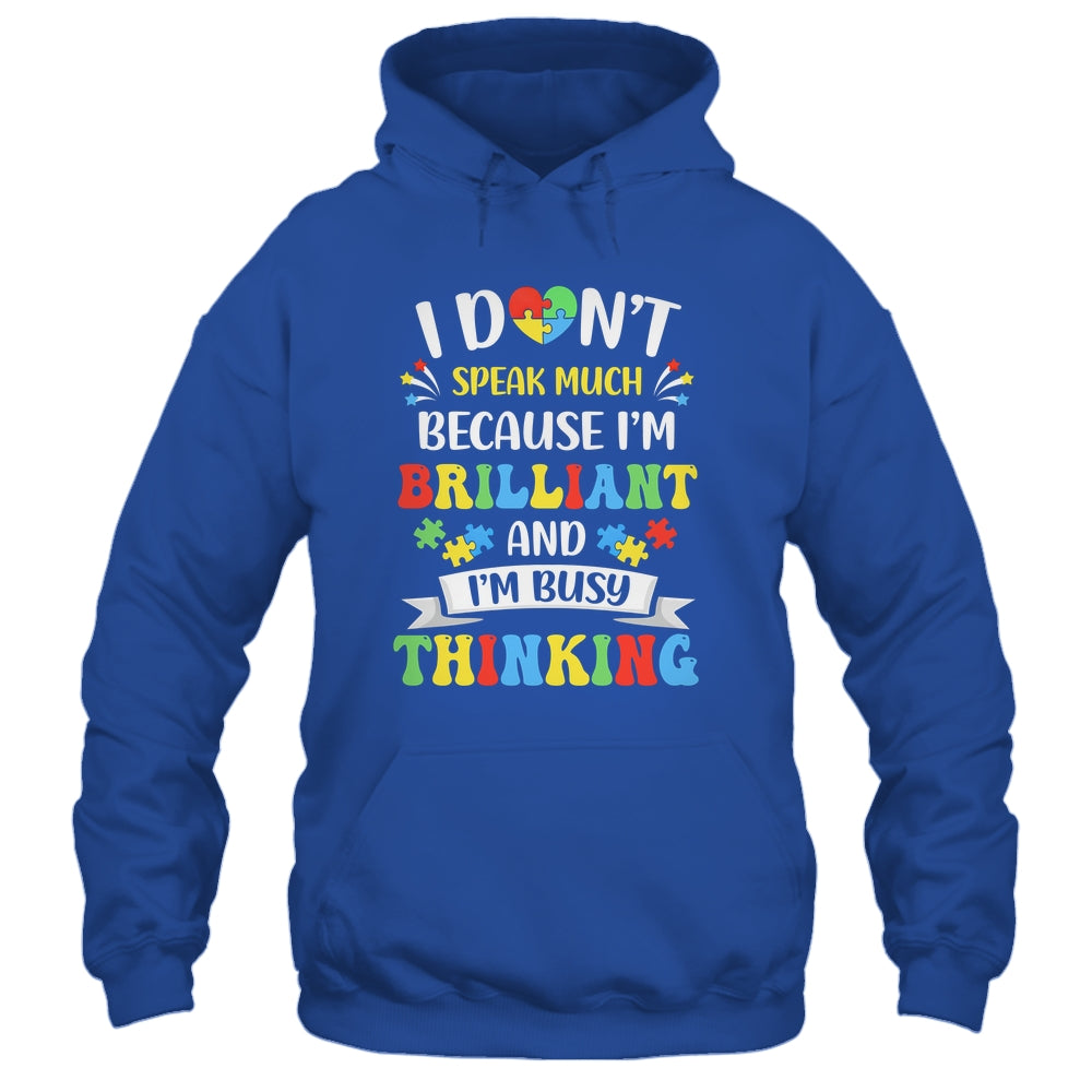 I Dont Speak Much Brilliant Autism Autistic Boys Girls Shirt & Hoodie | teecentury