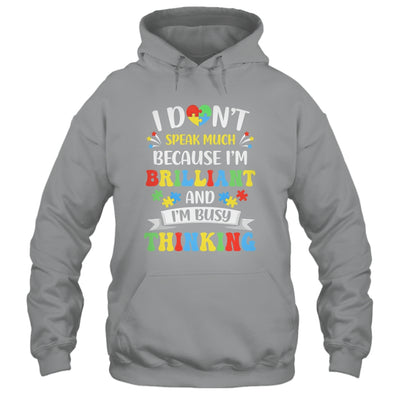 I Dont Speak Much Brilliant Autism Autistic Boys Girls Shirt & Hoodie | teecentury