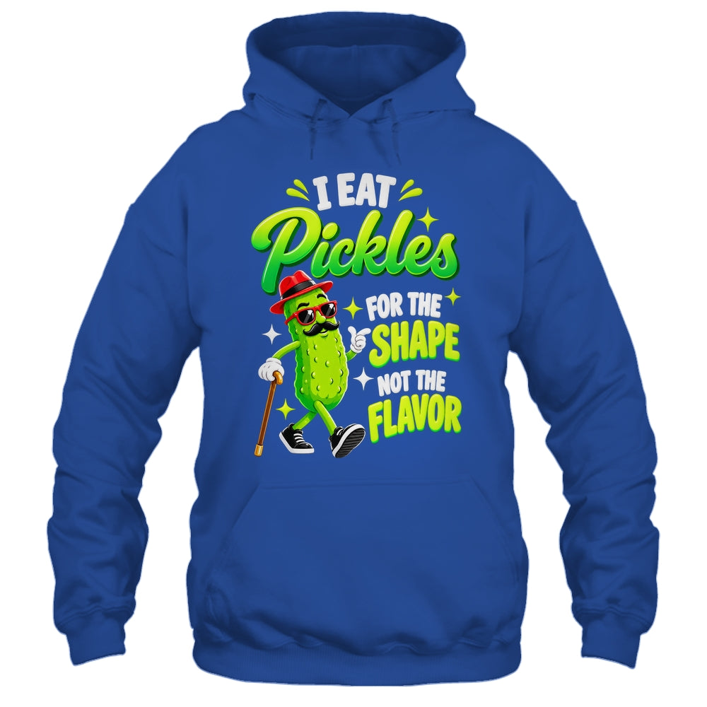I Eat Pickles For The Shape Not The Flavor Adult Humor Shirt & Tank Top | teecentury
