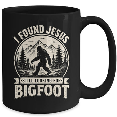I Found Jesus Still Looking Bigfoot Funny Summer Christian Mug | teecentury