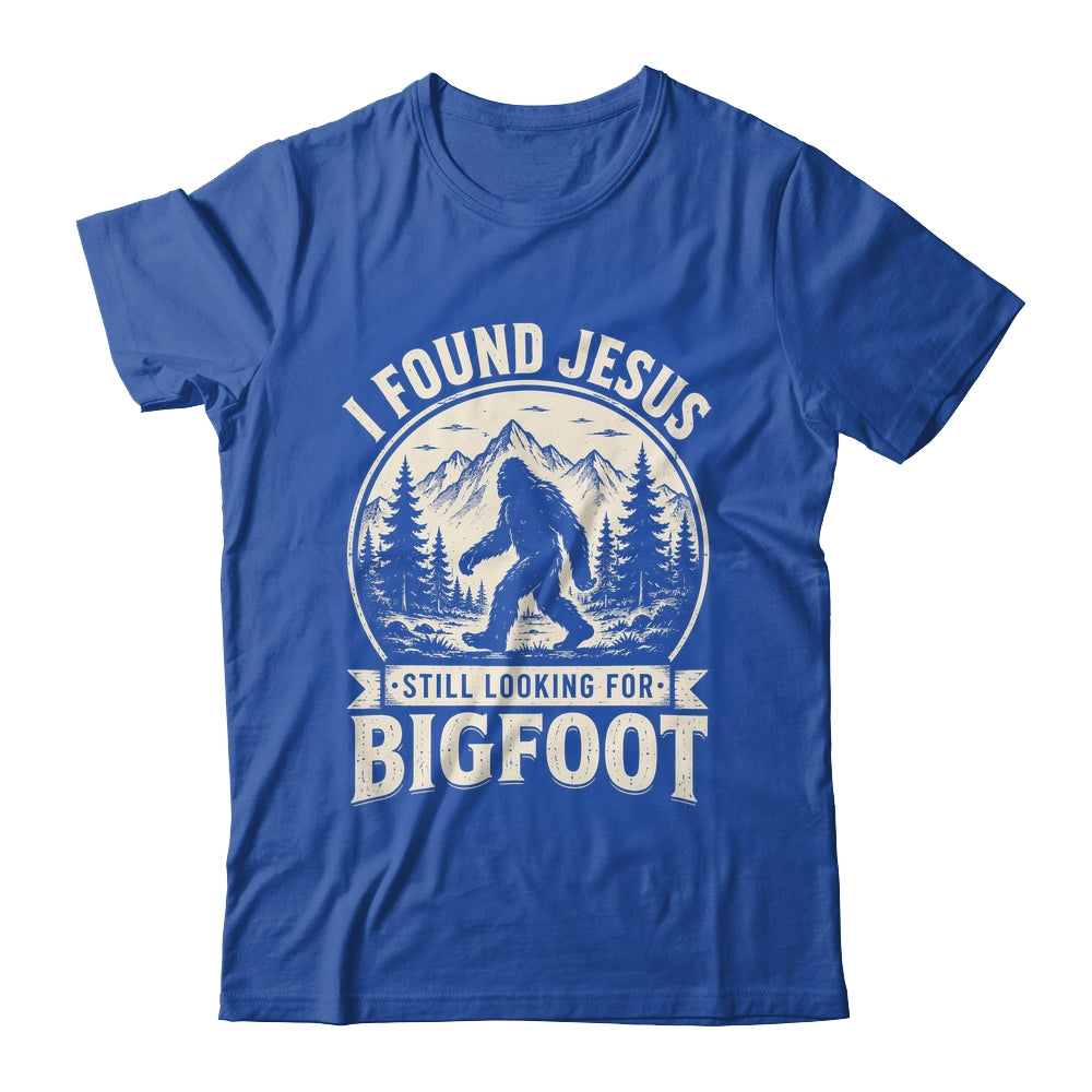 I Found Jesus Still Looking Bigfoot Funny Summer Christian Shirt & Hoodie | teecentury