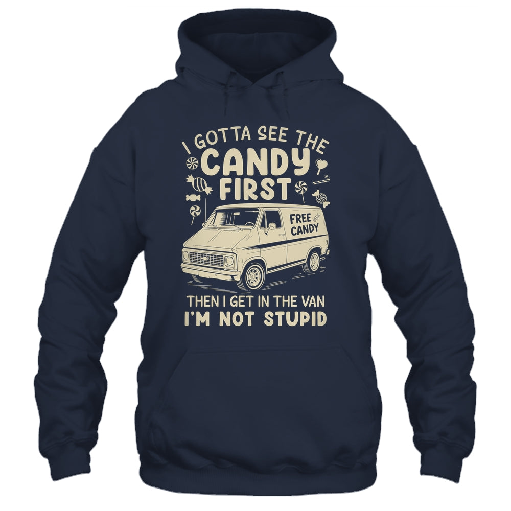 I Gotta See The Candy First I'm Not Stupid Funny Creepy Van Shirt & Tank Top | teecentury