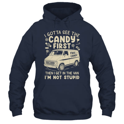 I Gotta See The Candy First I'm Not Stupid Funny Creepy Van Shirt & Tank Top | teecentury