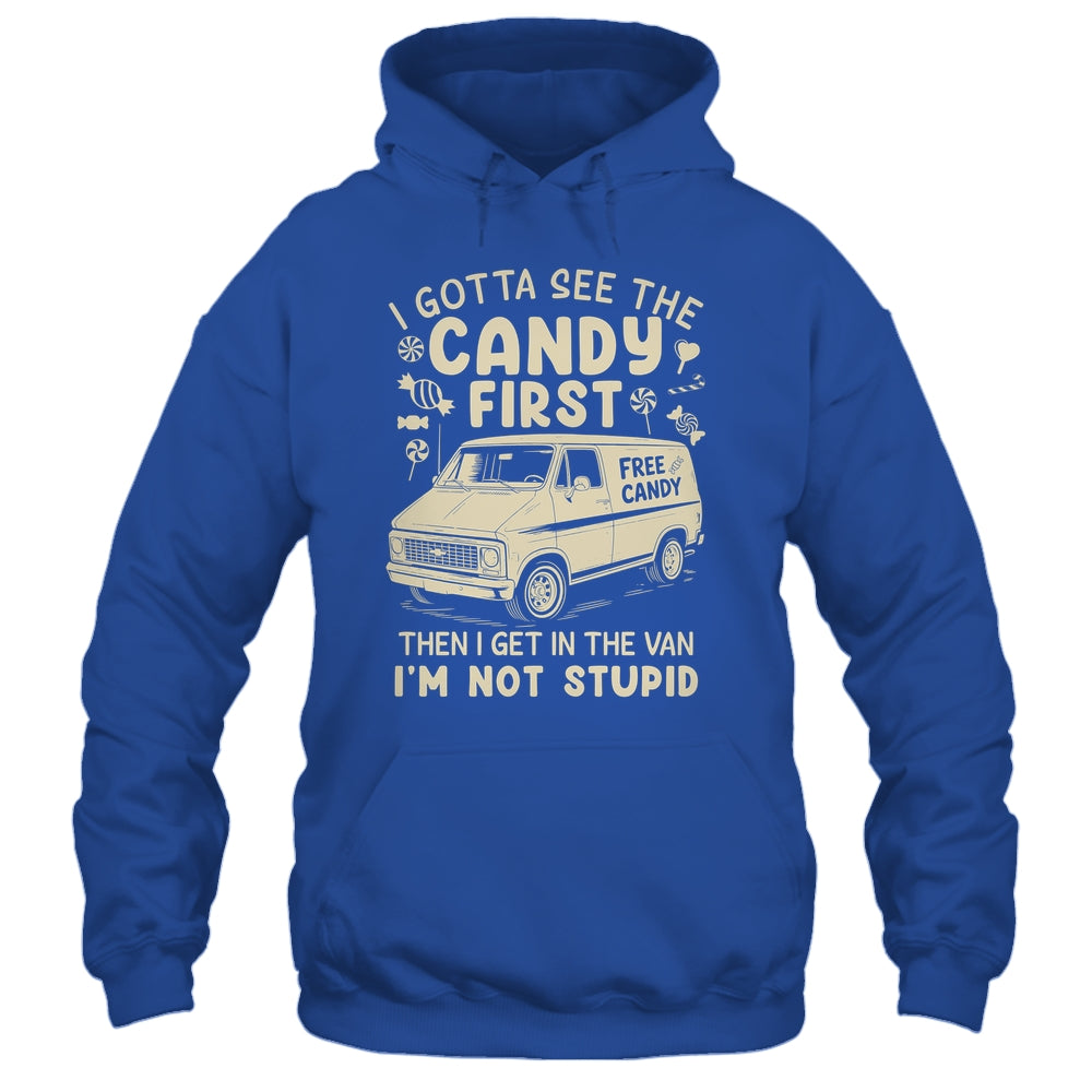 I Gotta See The Candy First I'm Not Stupid Funny Creepy Van Shirt & Tank Top | teecentury