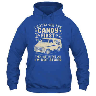 I Gotta See The Candy First I'm Not Stupid Funny Creepy Van Shirt & Tank Top | teecentury