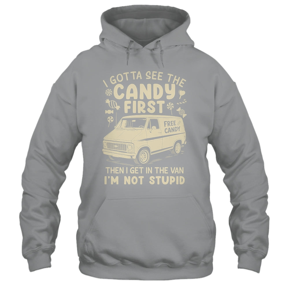 I Gotta See The Candy First I'm Not Stupid Funny Creepy Van Shirt & Tank Top | teecentury