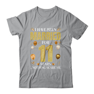 I Have Been Married For 11 Years 11th Wedding Anniversary Shirt & Hoodie | teecentury