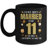 I Have Been Married For 11 Years 11th Wedding Anniversary Mug | teecentury