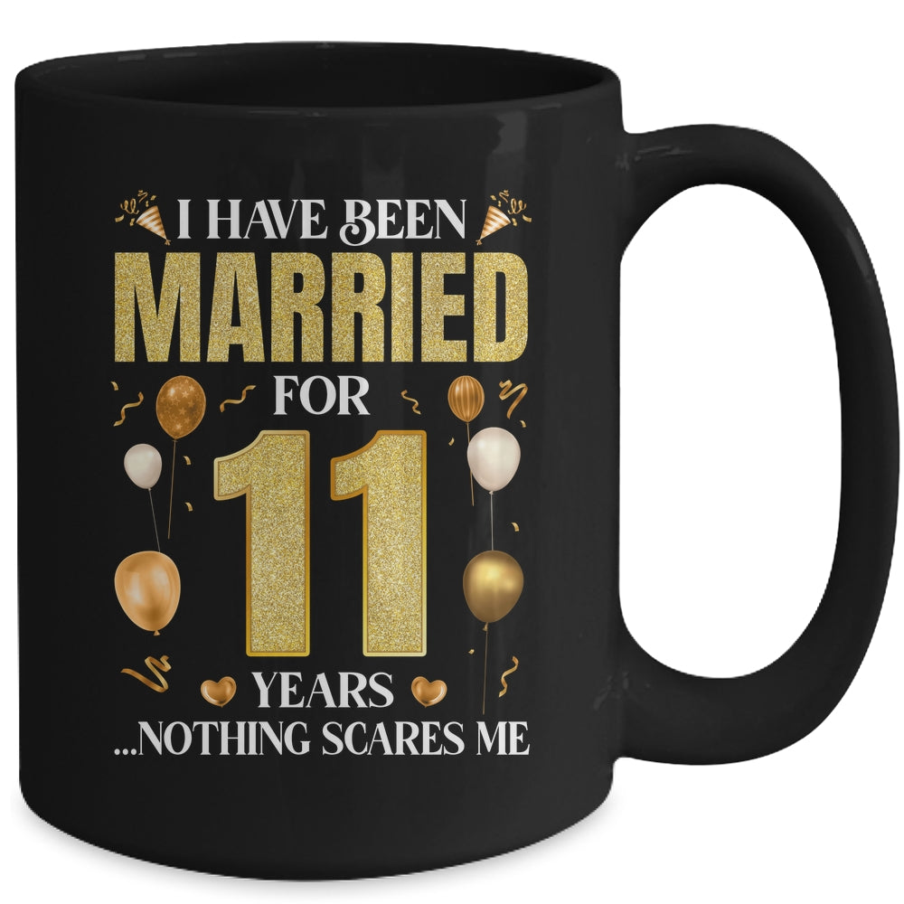 I Have Been Married For 11 Years 11th Wedding Anniversary Mug | teecentury