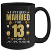 I Have Been Married For 13 Years 13th Wedding Anniversary Mug | teecentury