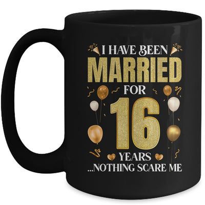 I Have Been Married For 16 Years 16th Wedding Anniversary Mug | teecentury