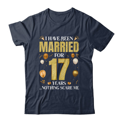 I Have Been Married For 17 Years 17th Wedding Anniversary Shirt & Hoodie | teecentury