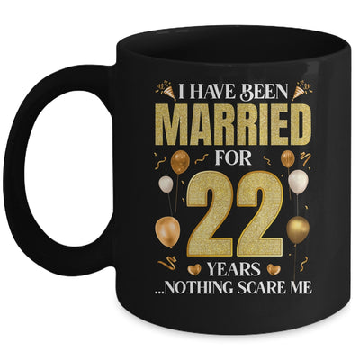 I Have Been Married For 22 Years 22nd Wedding Anniversary Mug | teecentury