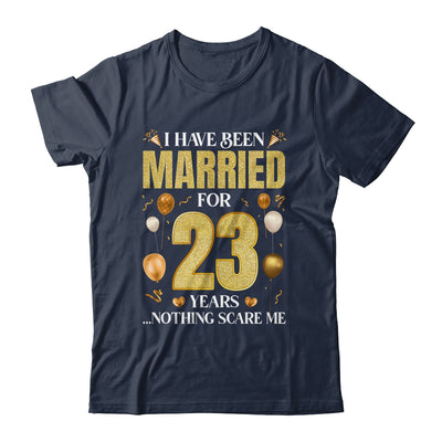 I Have Been Married For 23 Years 23rd Wedding Anniversary Shirt & Hoodie | teecentury