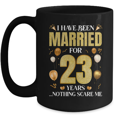 I Have Been Married For 23 Years 23rd Wedding Anniversary Mug | teecentury