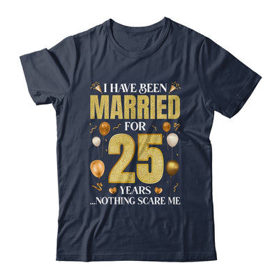 I Have Been Married For 25 Years 25th Wedding Anniversary Shirt & Hoodie | teecentury