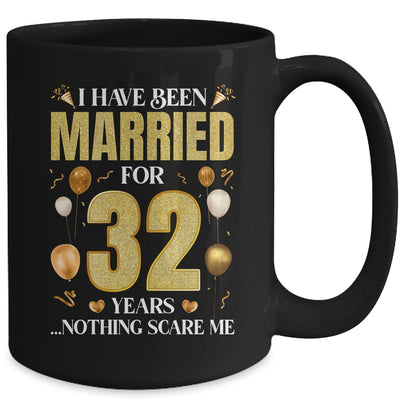 I Have Been Married For 32 Years 32nd Wedding Anniversary Mug | teecentury