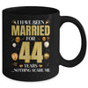 I Have Been Married For 44 Years 44th Wedding Anniversary Mug | teecentury