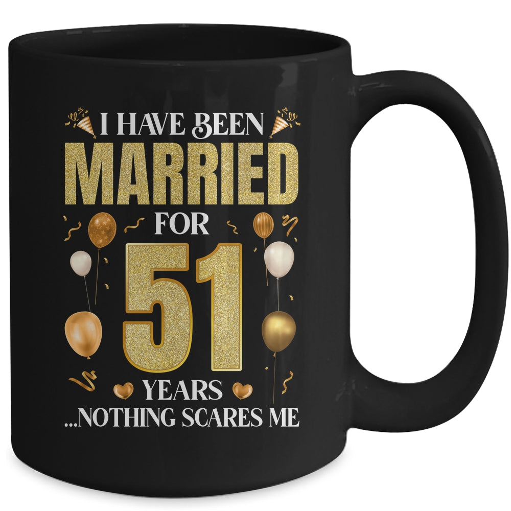 I Have Been Married For 51 Years 51st Wedding Anniversary Mug | teecentury