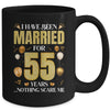 I Have Been Married For 55 Years 55th Wedding Anniversary Mug | teecentury