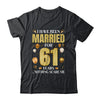 I Have Been Married For 61 Years 61st Wedding Anniversary Shirt & Hoodie | teecentury