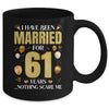 I Have Been Married For 61 Years 61st Wedding Anniversary Mug | teecentury