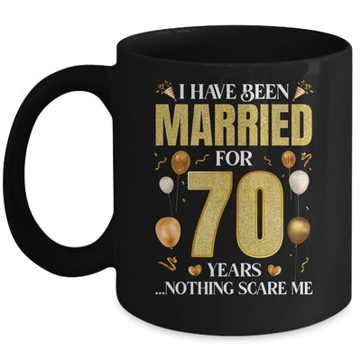 I Have Been Married For 70 Years 70th Wedding Anniversary Mug | teecentury