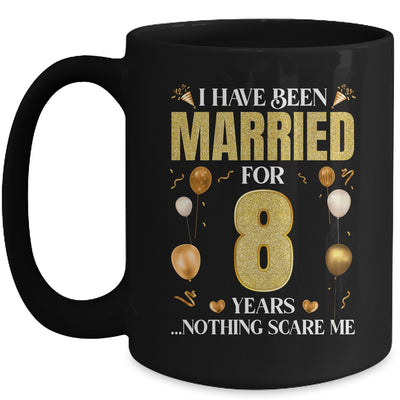 I Have Been Married For 8 Years 8th Wedding Anniversary Mug | teecentury